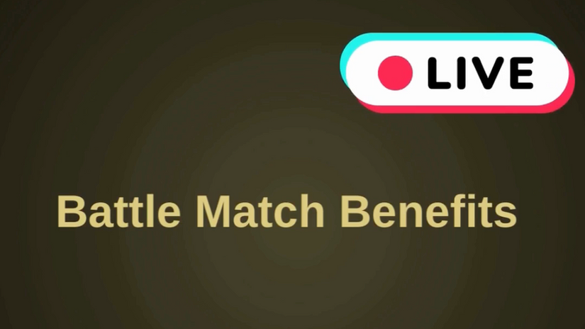 Battle Match Benefits